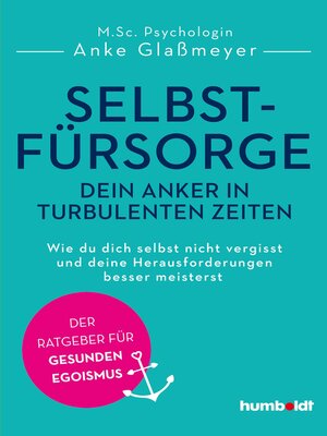 cover image of Selbstfürsorge--dein Anker in turbulenten Zeiten